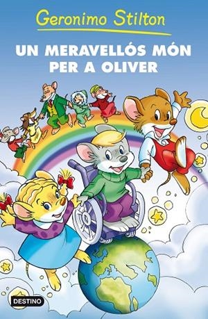 Un meravellós món per a Oliver | 9788492790081 | Stilton, Geronimo