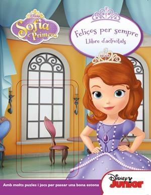 Princesa Sofia. Feliços per sempre | 9788490573426 | Autors, Diversos