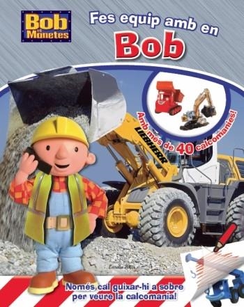 Fes equip amb en Bob | 9788499324548 | Autors, Diversos