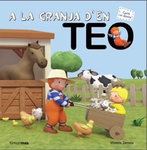A la granja d'en Teo | 9788499329482 | Denou, Violeta