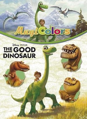 The Good Dinosaur. Magicolors | 9788416519019 | Disney