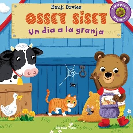 OSSET SISET. UN DIA A LA GRANJA | 9788490575550 | Davies, Benji