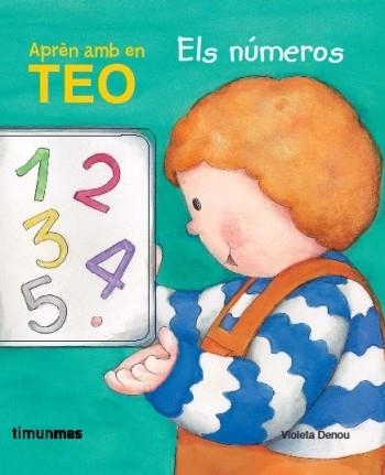 Aprèn els números amb en Teo | 9788499320618 | Denou, Violeta