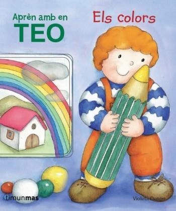Aprèn amb en Teo. Els colors | 9788499324296 | Denou, Violeta