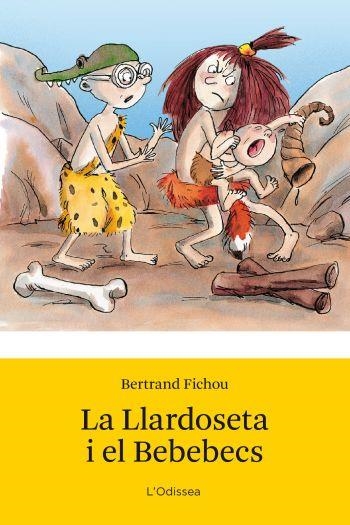 La Llardoseta i el Bebebecs | 9788492671076 | Fichou, Bertrand