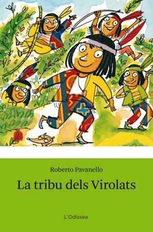 La tribu dels Virolats | 9788499323428 | Pavanello, Roberto