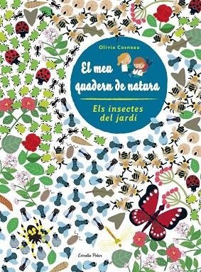 Insectes. El meu quadern de natura | 9788490572498 | Autors, Diversos