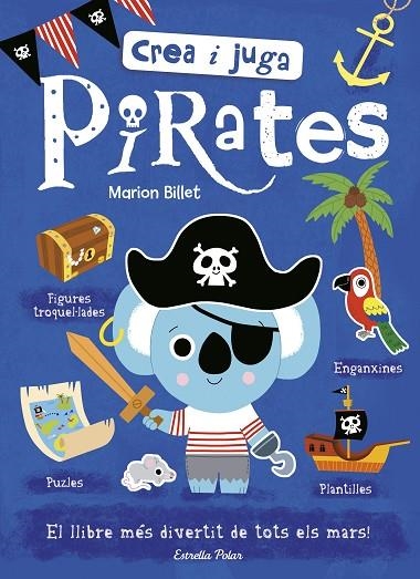 Crea i juga. Pirates | 9788491375302 | Billet, Marion