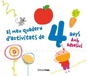 El meu quadern d'activitats de 4 anys | 9788490572863 | Autors, Diversos