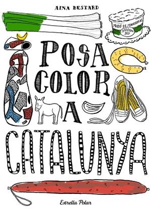 Posa color a Catalunya | 9788416520138 | Aina Bestard