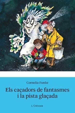 Els caçadors de fantasmes i la pista glaçada | 9788492671304 | Funke, Cornelia