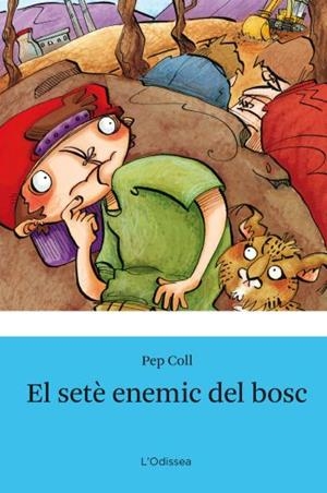 El seté enemic del bosc | 9788492671144 | Coll, Pep