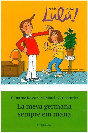 La meva germana sempre em mana | 9788499322407 | Dutruc Rosset, Florence;Morel, Marylise