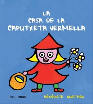 La casa de la Caputxeta vermella | 9788499327228 | Autors, Diversos