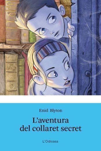 L'aventura del collaret secret | 9788499326375 | Blyton, Enid