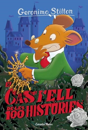 El castell de les 100 històries | 9788416519972 | Stilton, Geronimo