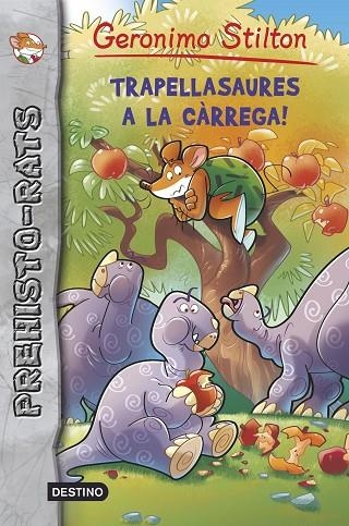 Trapellasaures a la càrrega! | 9788490573716 | Stilton, Geronimo
