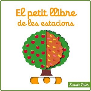 EL PETIT LLIBRE DE LES ESTACIONS | 9788415790181 | Choux, Nathalie