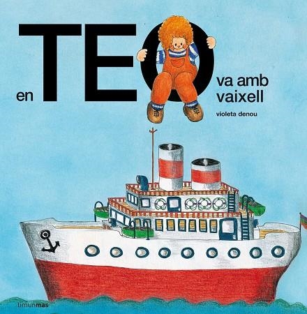 En Teo va amb vaixell | 9788499328287 | Denou, Violeta
