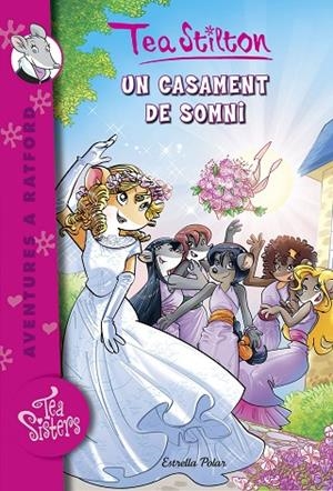 Un casament de somni | 9788416522750 | Stilton, Tea