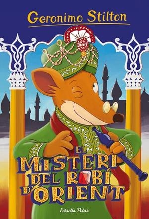 El misteri del robí d'Orient | 9788416520459 | Stilton, Geronimo