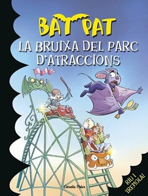 La bruixa del parc d¿atraccions | 9788490574393 | Pavanello, Roberto