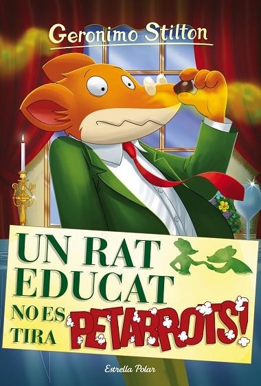 Un rat educat no es tira petarrots | 9788491370550 | Stilton, Geronimo