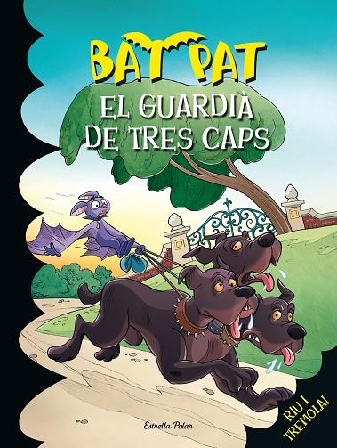 El guardià de tres caps | 9788490576625 | Pavanello, Roberto