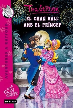 El gran ball amb el príncep | 9788490578896 | Stilton, Tea