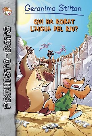 Qui ha robat l'aigua del riu? | 9788491373384 | Stilton, Geronimo