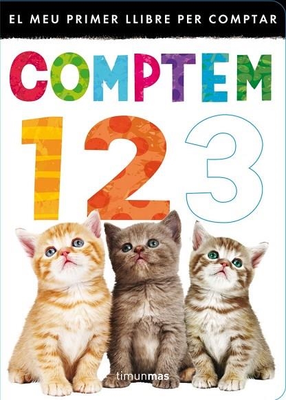 El meu primer llibre per comptar | 9788415853428 | Autores varios
