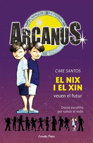 El Nix i el Xin veuen el futur | 9788499323312 | Santos, Care