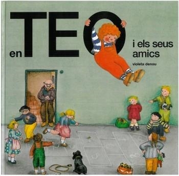En Teo i els seus amics | 9788499322254 | Denou, Violeta