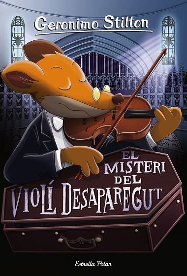 El misteri del violí desaparegut | 9788491371496 | Stilton, Geronimo