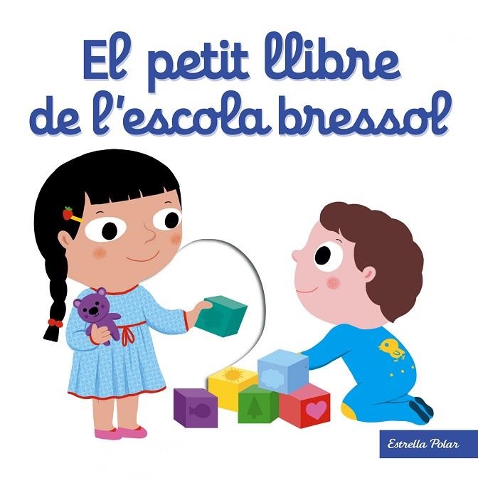 EL PETIT LLIBRE DE L'ESCOLA BRESSOL | 9788491371205 | Choux, Nathalie