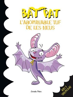 L'abominable tuf de les neus | 9788499327280 | Pavanello, Roberto;Pat, Bat
