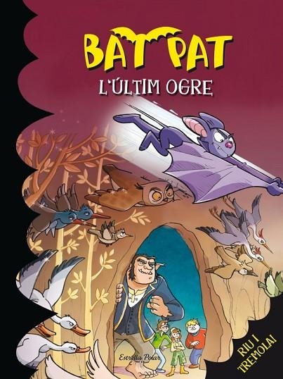 L'últim ogre | 9788499327297 | Pavanello, Roberto;Pat, Bat