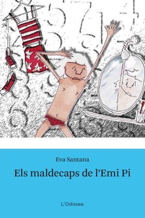 Els maldecaps de l'Emi Pi | 9788492790548 | Santana Bigas, Eva