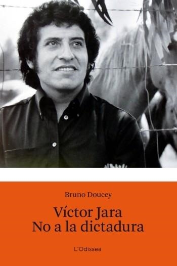 Víctor Jara. No a la dictadura | 9788499322902 | Doucey, Bruno