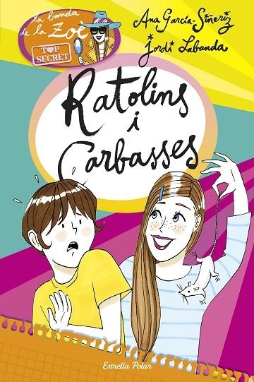 Ratolins i carbasses | 9788490579787 | García-Siñeriz, Ana;Labanda Blanco, Jordi