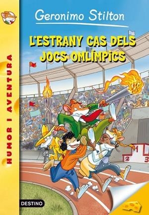 47- L'estrany cas dels jocs olímpics | 9788499328157 | Stilton, Geronimo