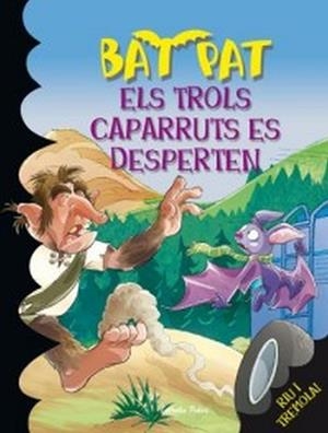 Els trols Caparruts es desperten | 9788492790258 | Pavanello, Roberto;Pat, Bat