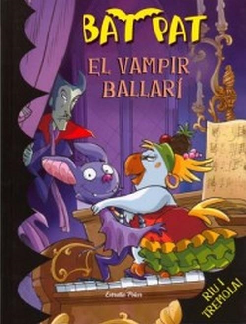 El vampir ballarí | 9788492790593 | Pavanello, Roberto;Pat, Bat