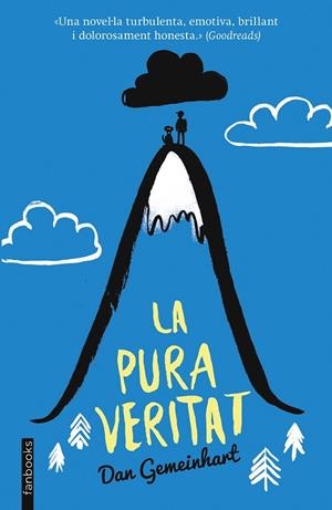 La pura veritat | 9788416297962 | Gemeinhart, Dan
