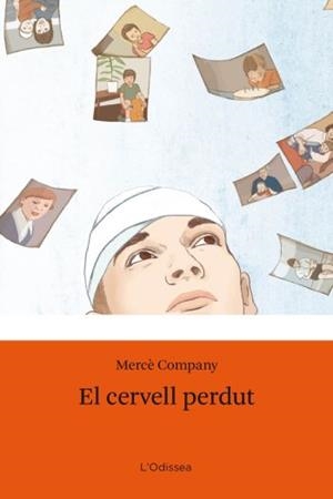 El cervell perdut | 9788492790876 | Company González, Mercè