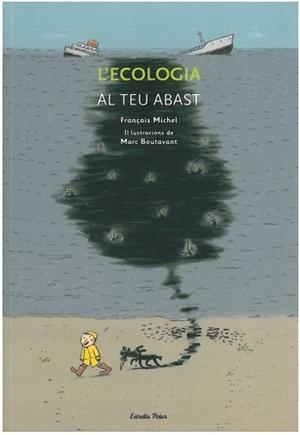 L'ecologia al teu abast | 9788499322469 | Michel, François;Autors, Diversos