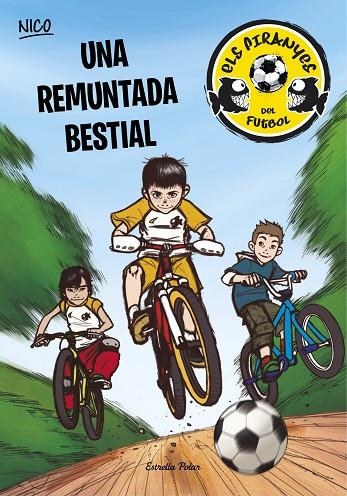 Una remuntada bestial | 9788490572511 | Nico