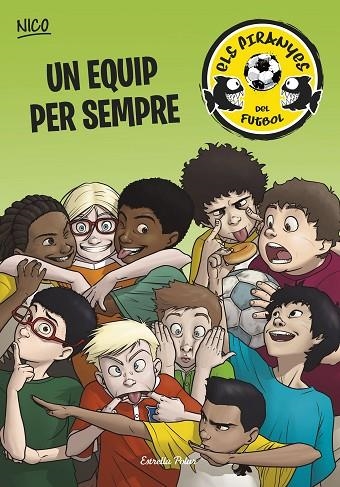 Un equip per sempre | 9788490579770 | Pérez Lladó, Adela