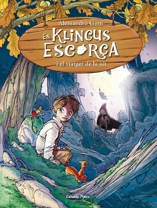 En Klincus Escorça i el viatger de la nit | 9788490573570 | Gatti, Alessandro