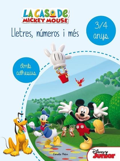 La casa de Mickey Mouse. Lletres, números i més 3/4 | 9788490578179 | Disney
